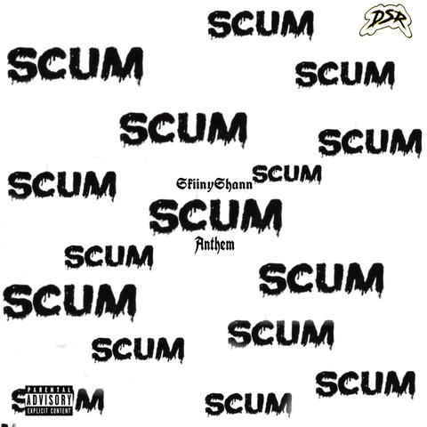 Scum Anthem