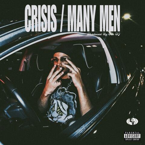 CRISIS/MANY MEN