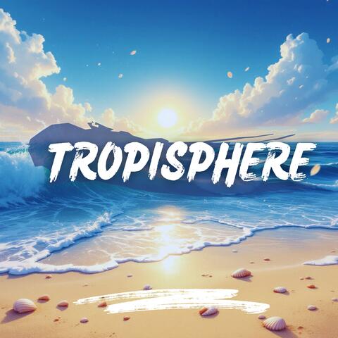 Tropisphere