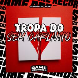 Tropa do Sem Carinho