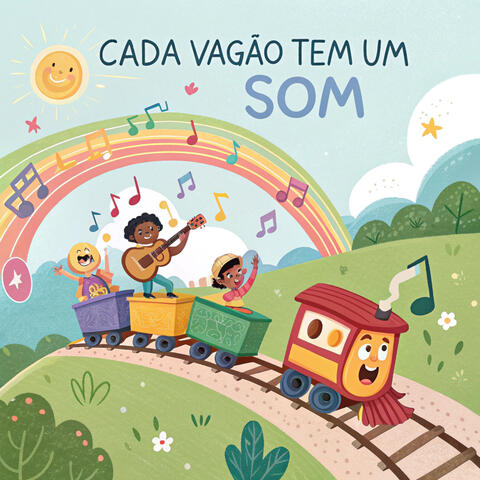 Cada Vagão Tem um Som