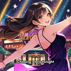 Chasing stars tonight