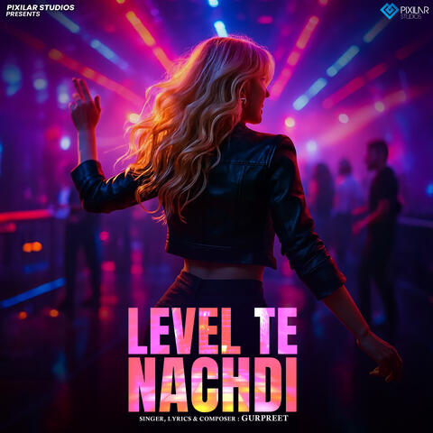 Level te Nachdi