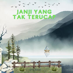 Janji Yang Tak Terucap