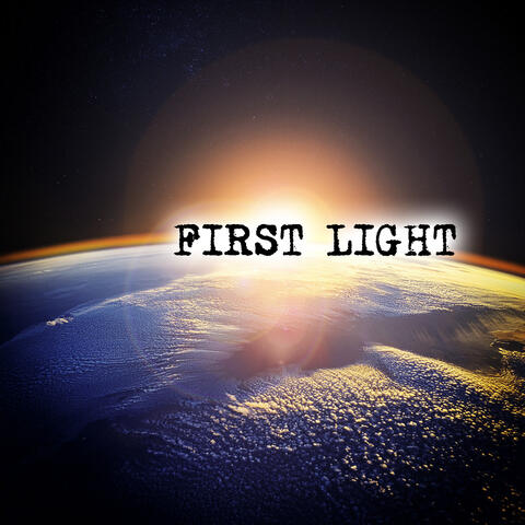 First Light