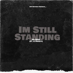 I'm Still Standing