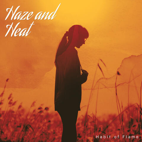 Haze and Heat