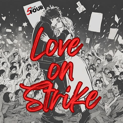 Love On Strike