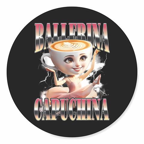 BALLERINA CAPUCCINA