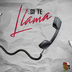 SI TE LLAMA