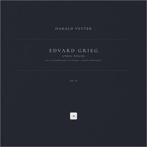 Lyric Pieces, Op. 43: No. 6 in F-Sharp Major 'Til Foråret'. Allegro appassionato