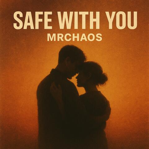 Safe With You