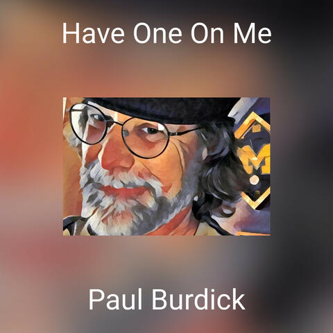 Have One On Me