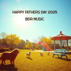 Happy Fathers Day 2025