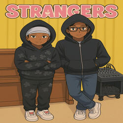 Strangers