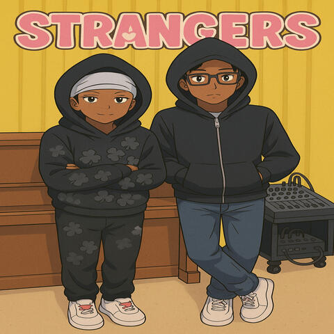 Strangers