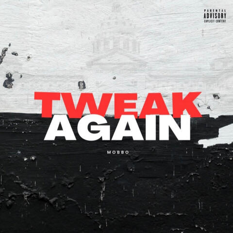 Tweak Again