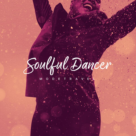 Soulful Dancer