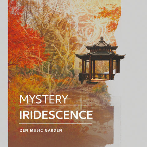 Mystery Iridescence