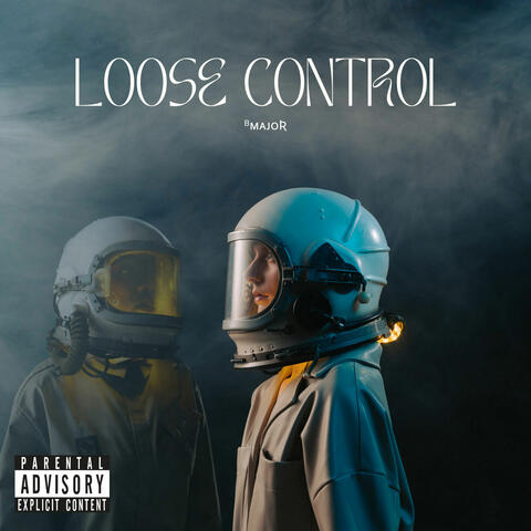Loose Control