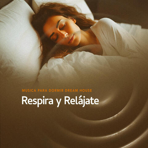 Respira y Relájate