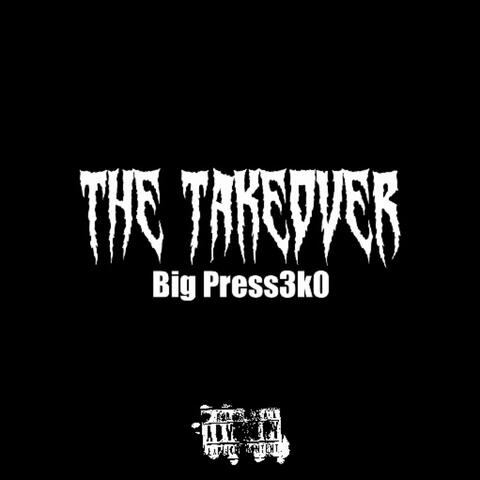 The Takeover