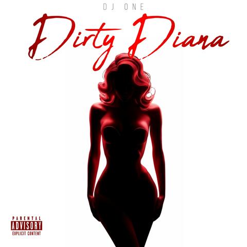 DIRTY D!ANA