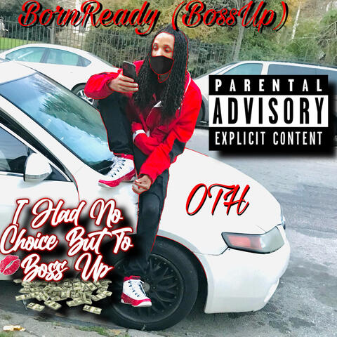 Born Ready (BossUp)