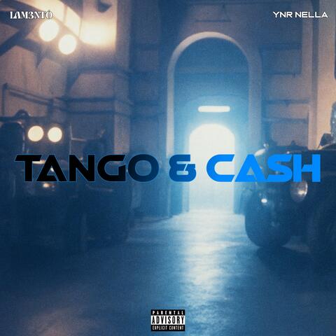 TANGO & CASH