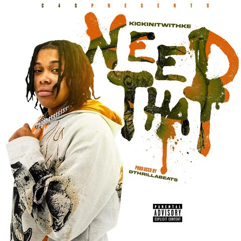 Need That