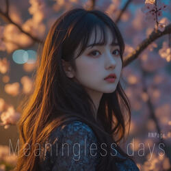 Meaningless days