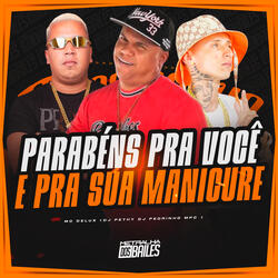 Parabéns Pra Você E Pra Sua Manicure