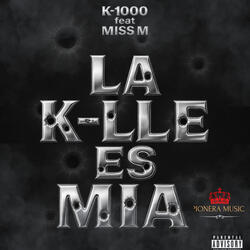 La K-lle Es Mia