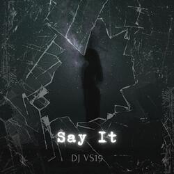 Say It