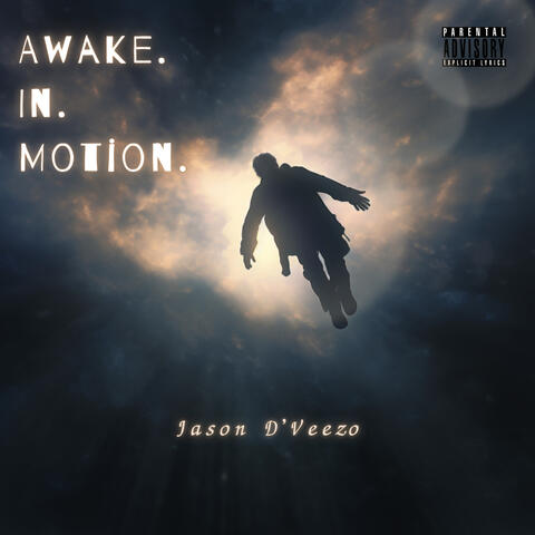 Awake In Motion