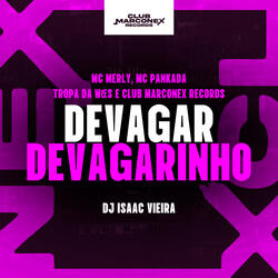 Devagar Devagarinho