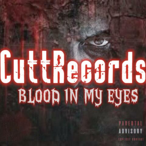 BLOOD IN MY EYES