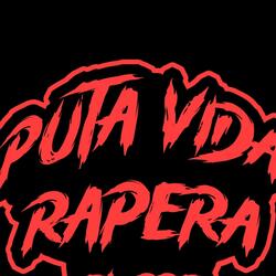 Puta vida rapera