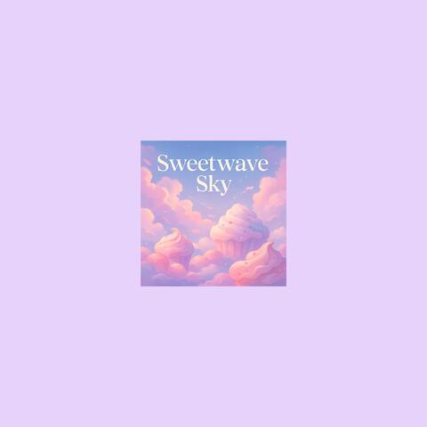 Sweetwave Sky