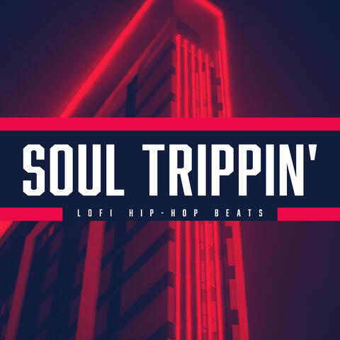 Soul Trippin'