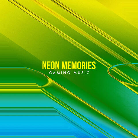 Neon Memories