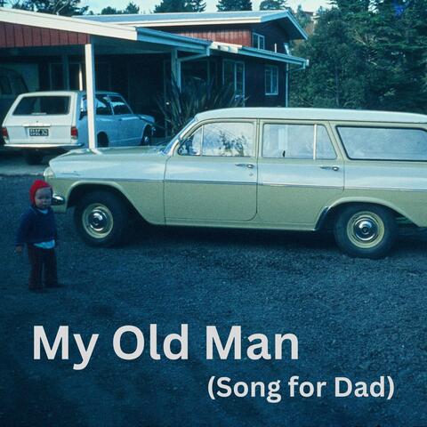 My Old Man