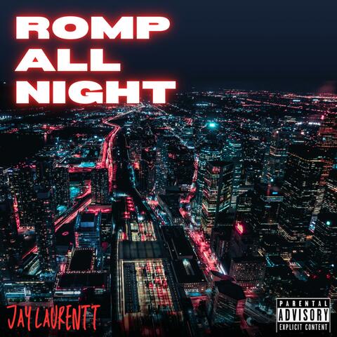 Romp All Night