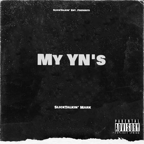 My YN’s