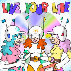 Live Your Life