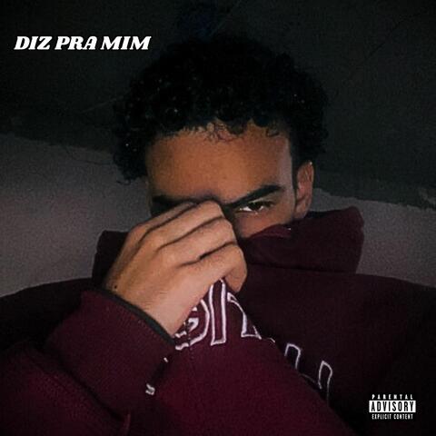DIZ PRA MIM