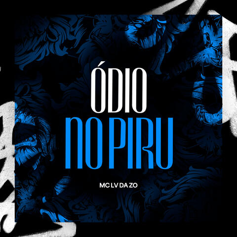 Ódio no Piru