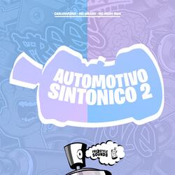 Automotivo Sintonico 2