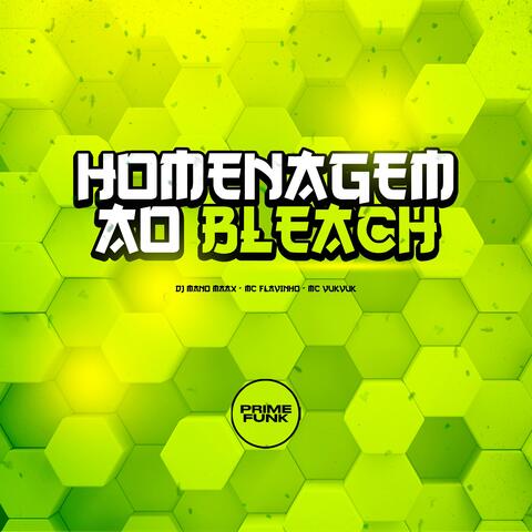 Homenagem Ao Bleach
