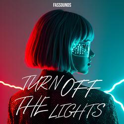 Turn Off The Lights